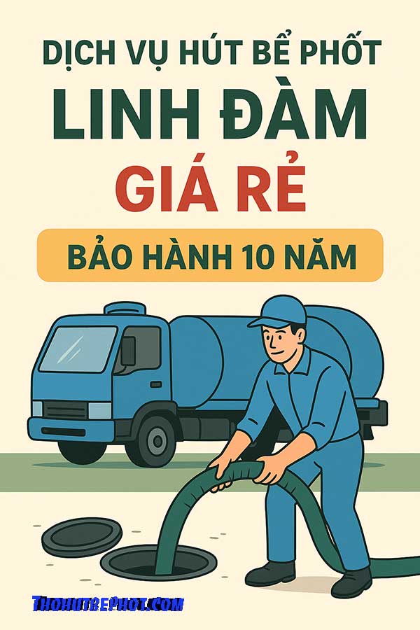 dich-vu-hut-be-phot-linh-dam-gia-re-bao-hanh-dai-han4